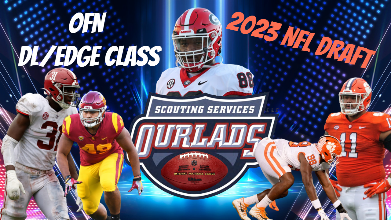 OFN Today (1/11 – 2023 NFL Draft DL/EDGE Class)