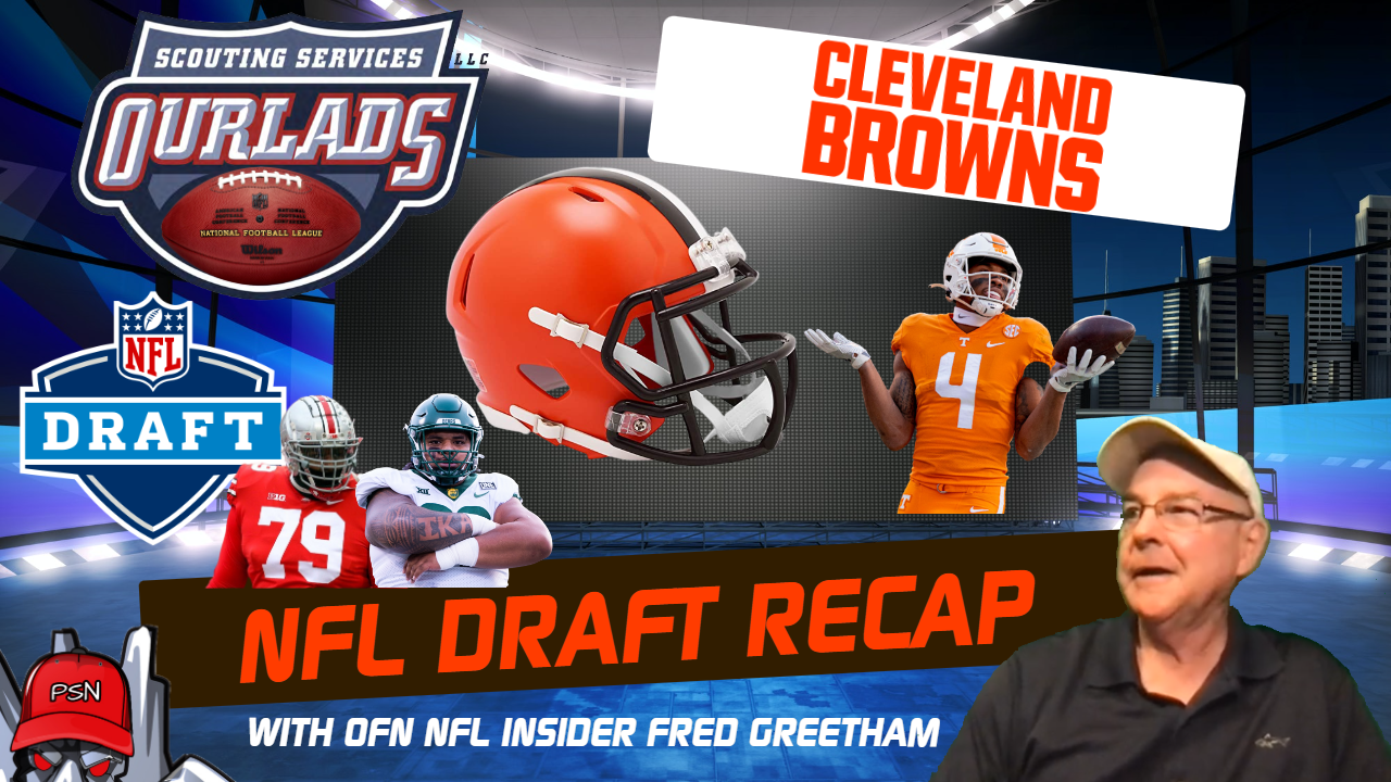 OFN Today (5/18 – Cleveland Browns NFL Draft Recap)