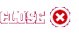 Close